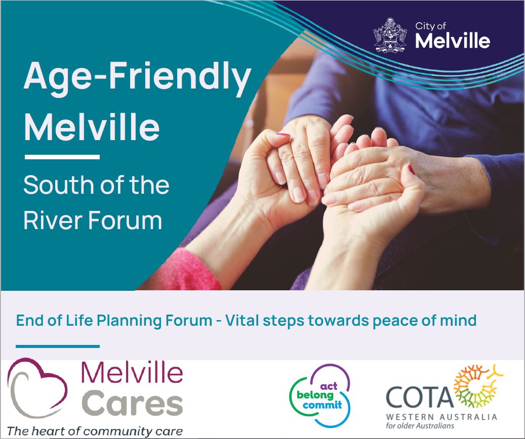 Age Friendly Melville - South of the River Forum