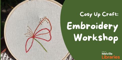 Cosy Up Craft: Embroidery Workshop