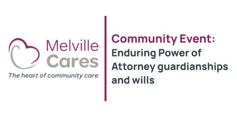 Community Event: Enduring Power of Attorney guardianships and wills