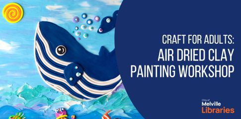 Craft for adults: Air dried clay painting workshop