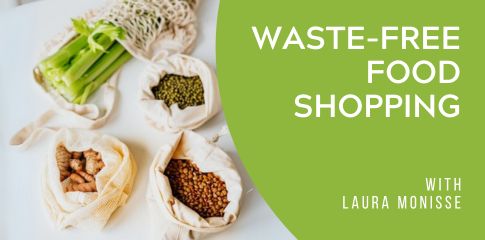 Waste-Free Food Shopping