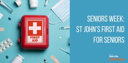 Seniors Week: St John's first aid for seniors @ AH Bracks Library