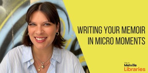 Writing Your Memoir in Micro Moments