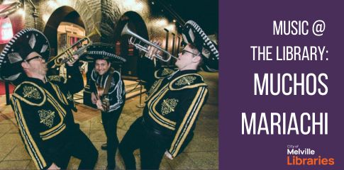Music @ the Library: Muchos Mariachi