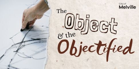 The Object and Objectified - Life Drawing