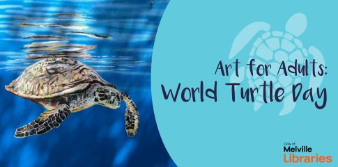 Art for Adults: World Turtle Day