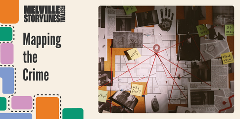 Mapping the Crime - Melville Storylines