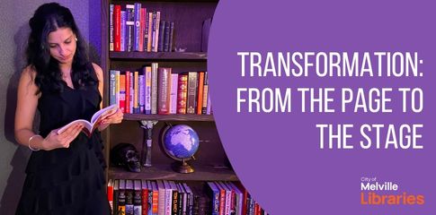 Transformation: From the Page to the Stage