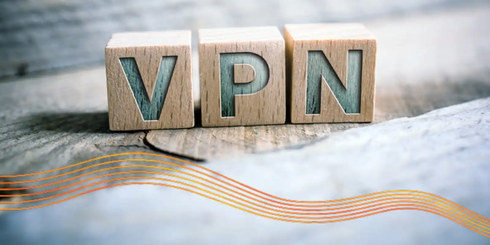 Wooden alphabet blocks spelling out "VPN".