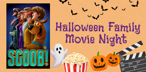 An orange banner with a spider web, bats, a clapper board, two pumpkins, a popcorn bowl and the cover of Scoob featuring brown dog scooby doo, and the four members of the mystery gang.