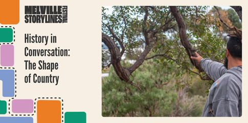 a man pointing at the bush with the caption: History in Conversation: The Shape of Country