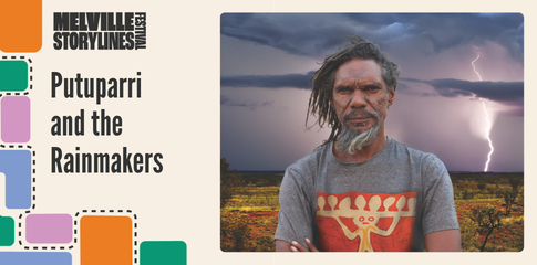 Putuparri and the Rainmakers - Melville Storylines