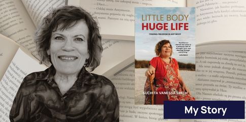 My Story: Suchita Vanessa Smith - Little Body Huge Life