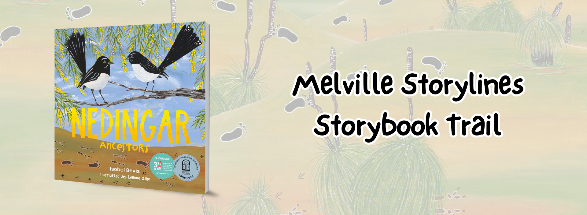 an image of the book Nedingar: Ancestors and a title stating "Melville Storylines Storybook Trail"