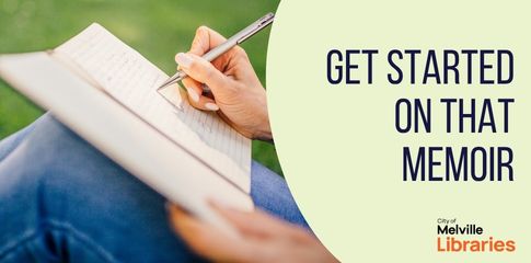 Get Started on that Memoir