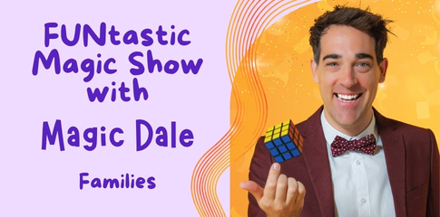FUNtastic Magic Show with Magic Dale for Families