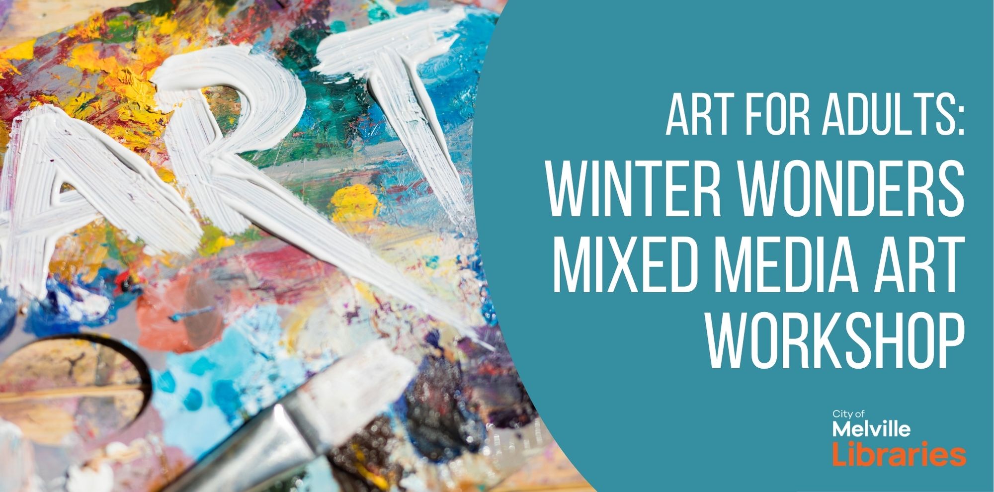 Art for Adults: Winter wonders mixed media art workshop
