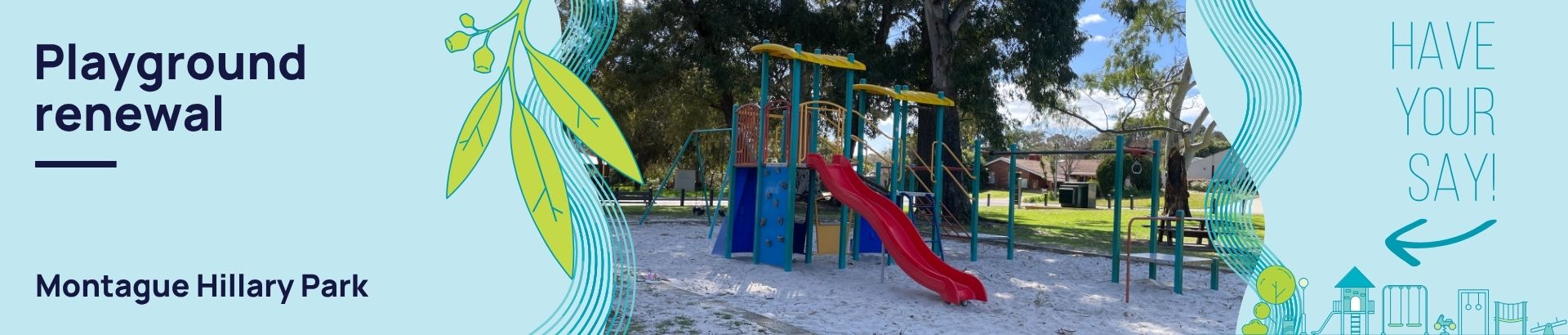 Existing playground at Montague Hillary Park in Leeming, which has a play unit with red slide in a sandpit